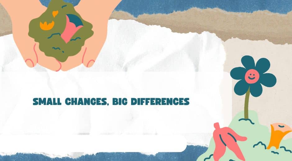 10 Simple Sustainable Habits That Create Real Impact